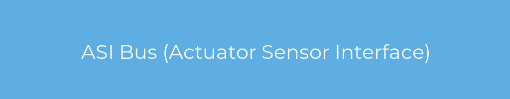 La imagen muestra un fondo azul con un texto centrado en letras blancas que muestra la palabra asi-bus-(actuator-sensor-interface) 