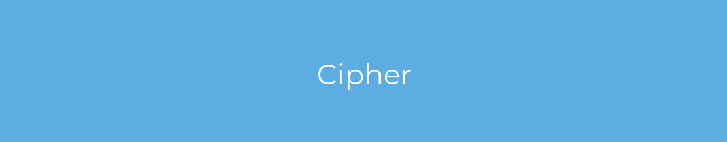 La imagen muestra un fondo azul con un texto centrado en letras blancas que muestra la palabra Cipher 