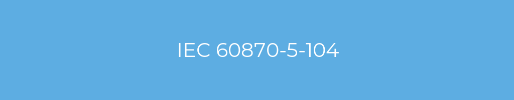 La imagen muestra un fondo azul con un texto centrado en letras blancas que muestra la palabra iec-60870-5-104 