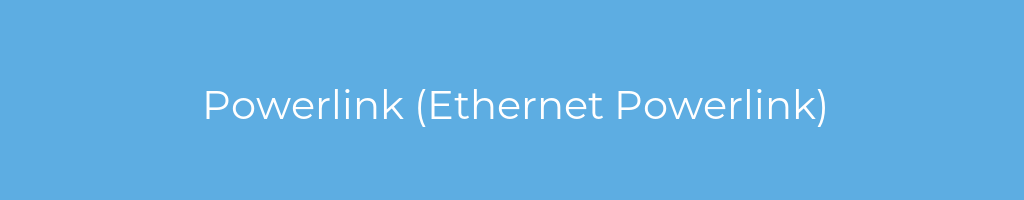 La imagen muestra un fondo azul con un texto centrado en letras blancas que muestra la palabra powerlink-(ethernet-powerlink) 