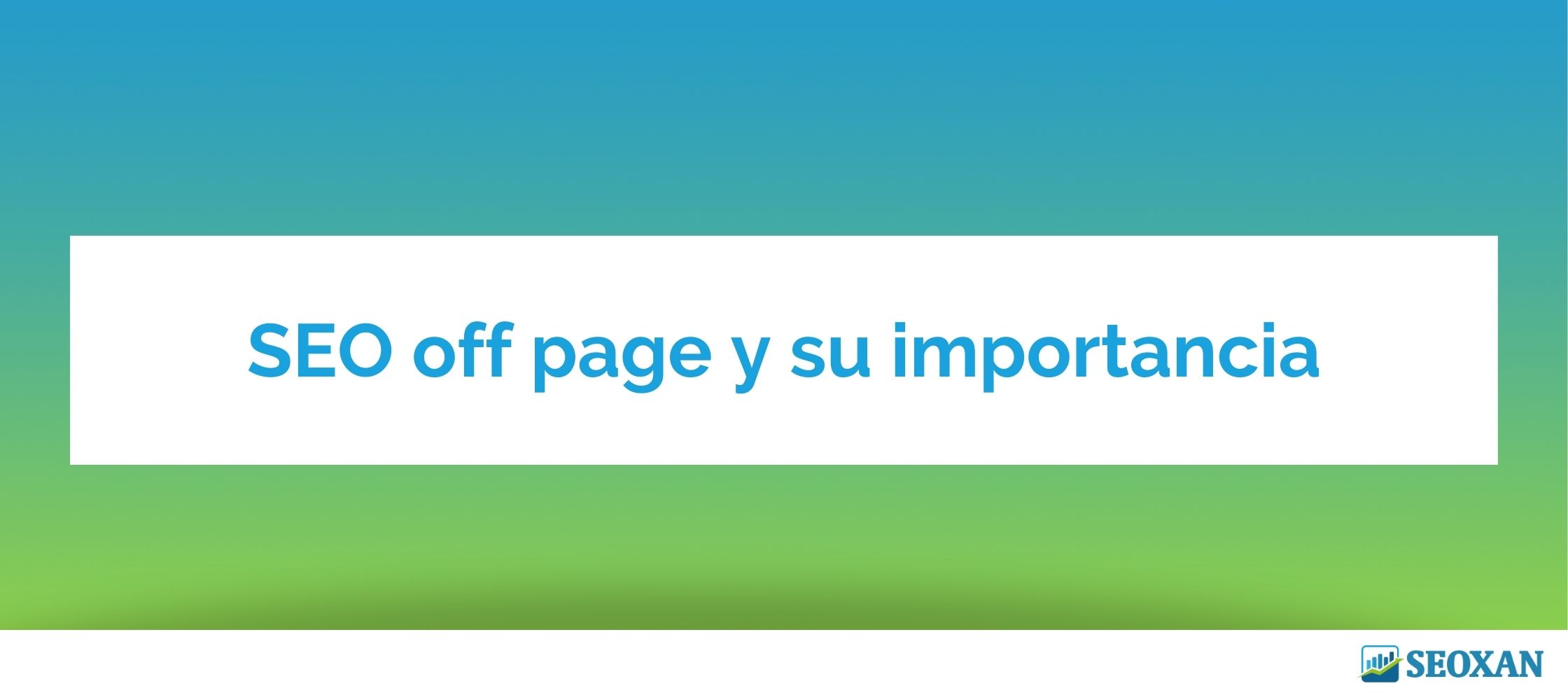 SEO off page y su importancia