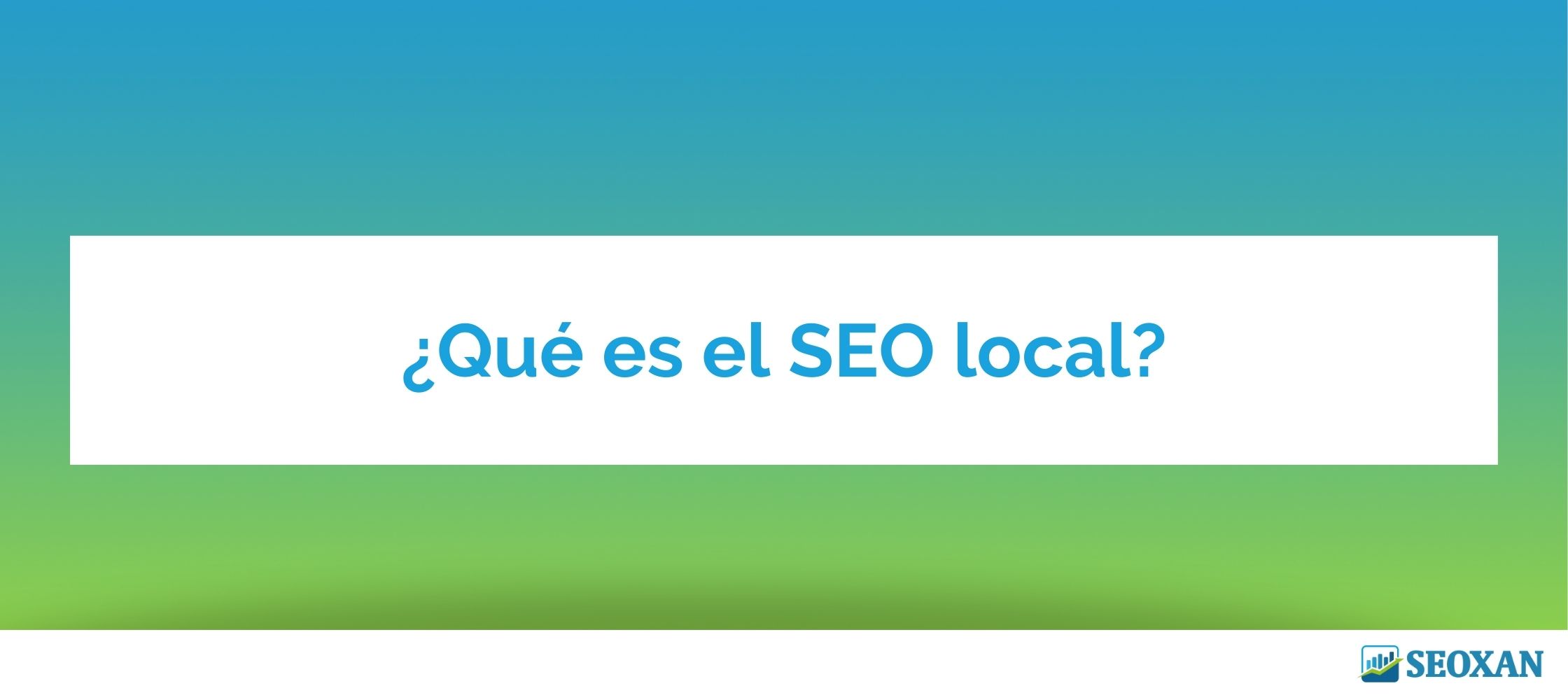 google my business, optimizar seo off page, posicionamiento SEO, SEO, SEO local, seo off page, seo on page ¿Qué es el SEO local?
